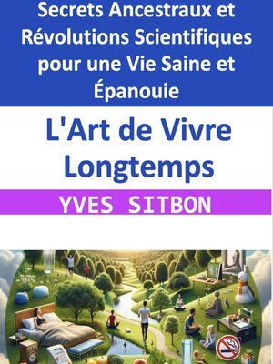 cover image of L'Art de Vivre Longtemps